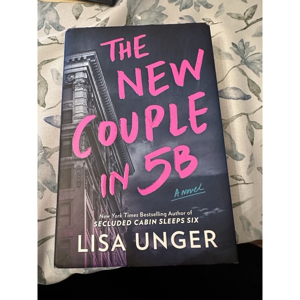 Lisa Unger Hardcover Book The New Couple In 5B